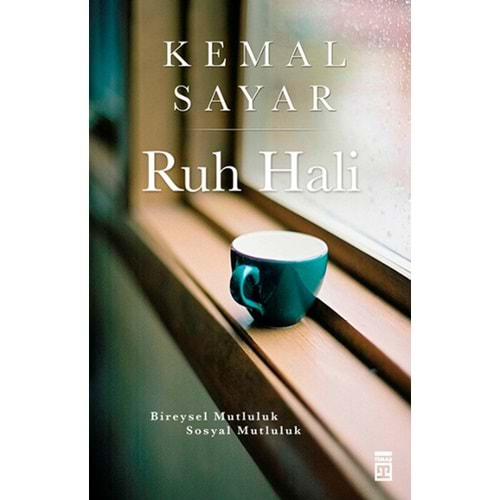 RUH HALİ-KEMAL SAYAR-TİMAŞ