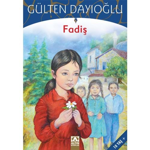 FADİŞ GÜLTEN DAYIOĞLU ALTIN KİTAP