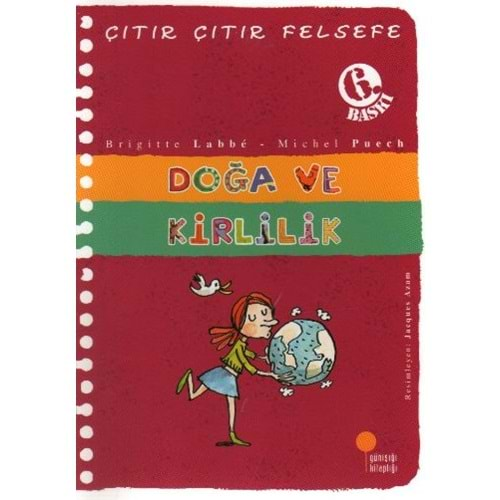 ÇITIR ÇITIR FELSEFE DOĞA VE KİRLİLİK GÜNIŞIĞI