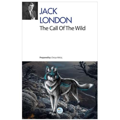 THE CALL OF THE WİLD-JACK LONDON-MAVİÇATI YAYINLARI