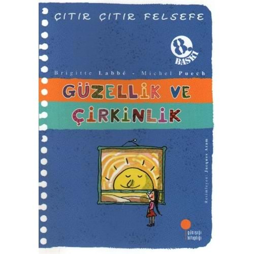 ÇITIR ÇITIR FELSEFE GÜZELLİK VE ÇİRKİNLİK GÜNIŞIĞI