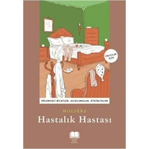 HASTALIK HASTASI MOLİERE ANTİK OKUL KLASİKLERİ