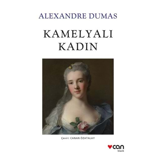 KAMELYALI KADIN-ALEXANDRE DUMAS-CAN YAYINLARI