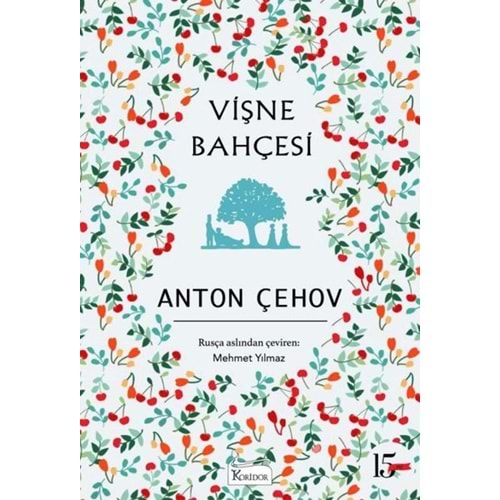 VİŞNE BAHÇESİ-ANTON ÇEHOV-KORİDOR YAYINCILIK