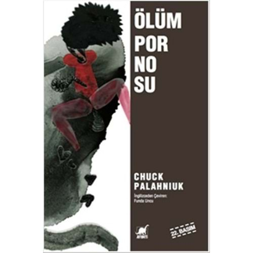 ÖLÜM PORNOSU-CHUCK PALAHNIUK-AYRINTI YAYINLARI