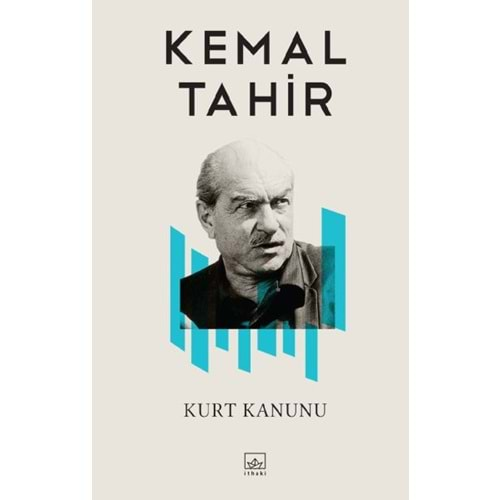 KURT KANUNU KEMAL TAHİR İTHAKİ YAYINLARI