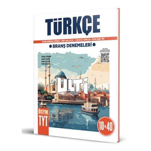 BES TYT TÜRKÇE ULTİ SERİSİ 10*40 BRANŞ DENEMELERİ-2024