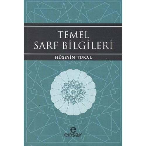 TEMEL SARF BİLGİLERİ HÜSEYİN TURAL ENSAR