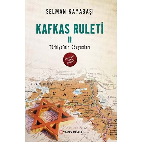 KAFKAS RULETİ-2 TÜRKİYENİN GÖZYAŞLARI -SELMAN KAYABAŞI-YAKIN PLAN