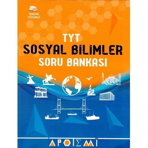 APOTEMİ TYT SOSYAL BİLİMLER TAMAMI ÇÖZÜMLÜ SORU BANKASI-2024