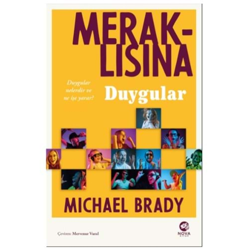 MERAKLISINA DUYGULAR-MICHAEL BRADY-NOVA KİTAP