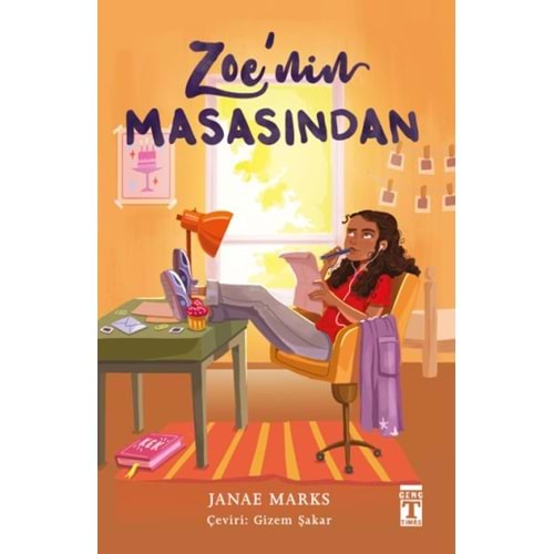 ZOE NİN MASASINDAN-JANAE MARKS-GENÇ TİMAŞ YAYINLARI