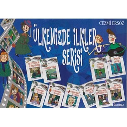 ÜLKEMİZDE İLKLER SERİSİ 10 KİTAP TAKIM-CEZMİ ERSÖZ-ÖZYÜREK YAYINLARI