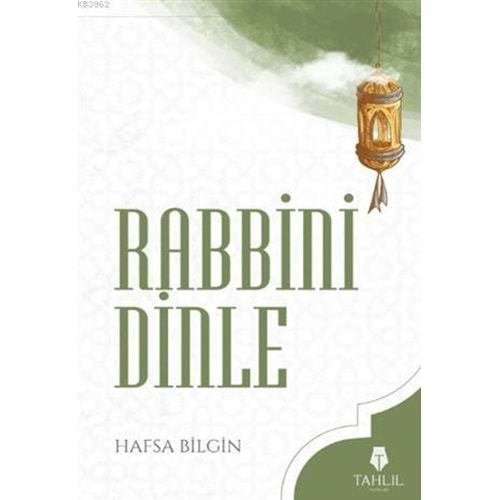 RABBİNİ DİNLE-HAFSA BİLGİN-TAHLİL YAYINLARI