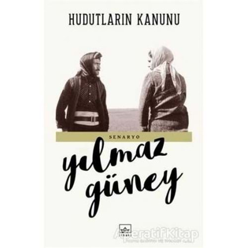 HUDUTLARIN KANUNU-YILMAZ GÜNEY-İTHAKİ