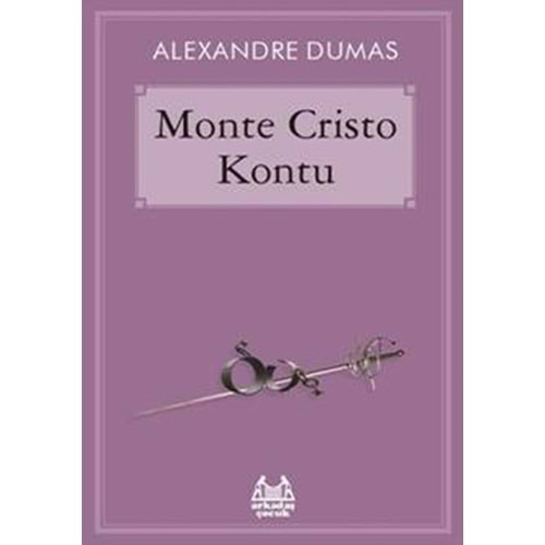 MONTE CRİSTO KONTU-ALEXANDRE DUMAS-ARKADAŞ ÇOCUK