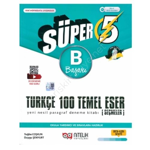 NİTELİK 5.SINIF TÜRKÇE 100 TEMEL ESER SÜPER (B) YENİ NESİL DENEME KİTABI