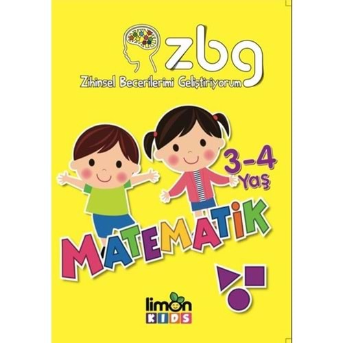 ZİHİNSEL BECERİLERİMİ GELİŞTİRİYORUM- 3 4 YAŞ MATEMATİK-LİMON KİDS