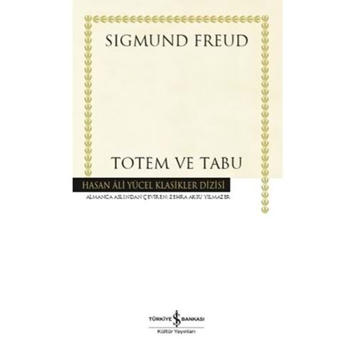 TOTEM VE TABU-SİGMUND FREUD-İŞ BANKASI KÜLTÜR YAYINLARI