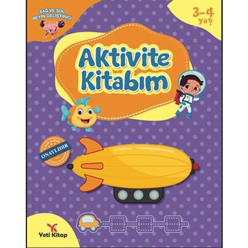 AKTİVİTE KİTABIM (3-4 YAŞ)-FEYYAZ ULAŞ-YETİ KİTAP