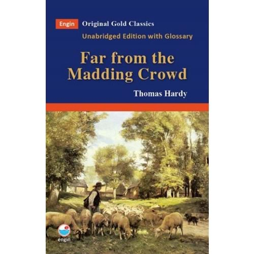 FAR FROM THE MADDİNG CROWD - THOMAS HARDY - ENGİN