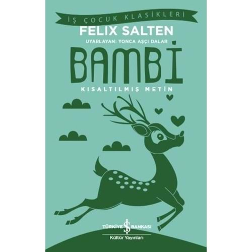 BAMBİ KISALTILMIŞ METİN-FELIX SALTEN-İŞ BANKASI