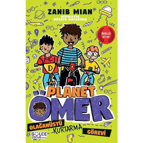 OLAĞANÜSTÜ KURTARMA GÖREVİ PLANET ÖMER 3-ZANIB MIAN-GÜLCE ÇOCUK TİMAŞ