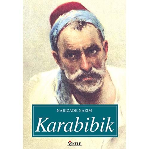 KARABİBİK-NABİZADE NAZIM-İSKELE YAYINCILIK