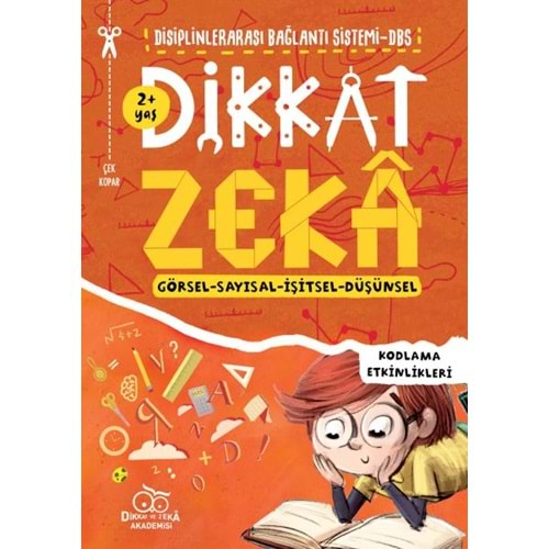 DİKKAT ZEKA 2+YAŞ GÖRSEL-SAYISAL-İŞİTSEL-DÜŞÜNSEL-MEHMET TÜRKDOĞAN-SAVAŞ ÖZDEMİR-DİKKAT VE ZEKA AKADEMİSİ