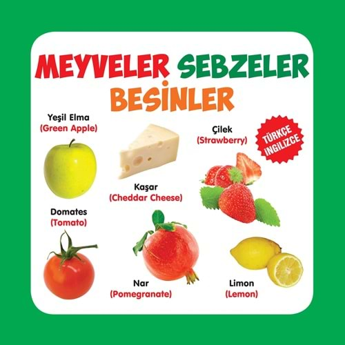 MEYVELER SEBZELER BESİNLER TÜRKÇE-İNGİLİZCE KARTON KİTAPLAR - PARILTI