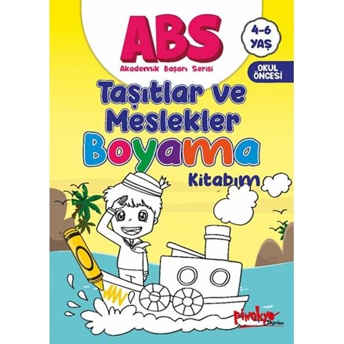 AKADEMİK BAŞARI SERİSİ TAŞITLAR VE MESLEKLER BOYAMA KİTABIM 4-6 YAŞ-BUÇE DAYI-PİNOKYO YAYINLARI