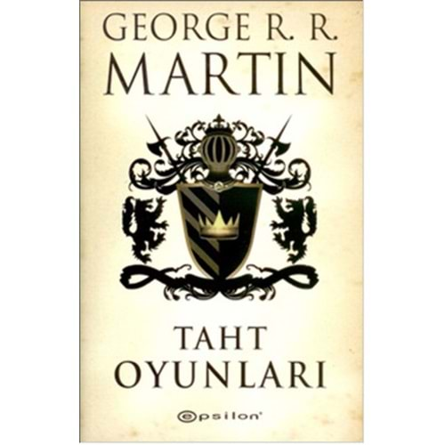 TAHT OYUNLARI GEORGE R.R. MARTIN EPSİLON