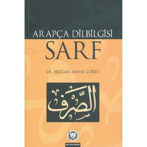 ARAPÇA DİLBİLGİSİ SARF MUSTAFA MERAL ÇÖRTÜ İFAV