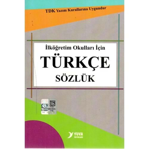 YUVA TDK UYUMLU İLKÖĞRETİM OKULLARI İÇİN TÜRKÇE SÖZLÜK