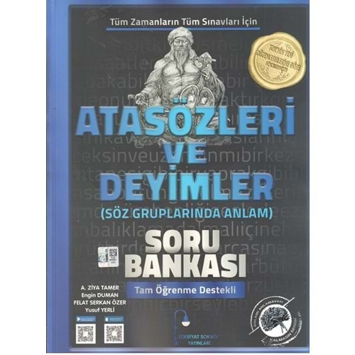 EDEBİYAT SOKAĞI ATASÖZLERİ VE DEYİMLER SORU BANKASI-2025