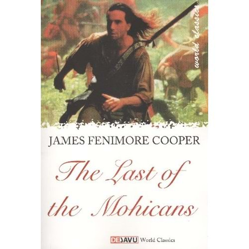 THE LAST OF THE MOHİCANS-JAMES F. COOPER.DEJAVU