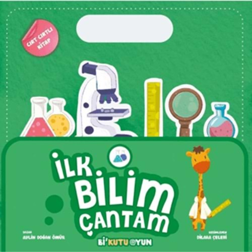 İLK BİLİM ÇANTAM (CIRT CIRTLI KİTAP)-AYLİN DOĞAN ÖMÜR-Bİ KUTU OYUN