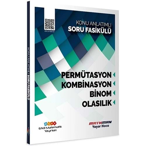 ETKİLİ MATEMATİK AYT MATEMATİK PERMÜTASYON-KOMBİNASYON-BİNOM-OLASILIK KONU ANLATIMLI SORU FASİKÜLÜ-2024