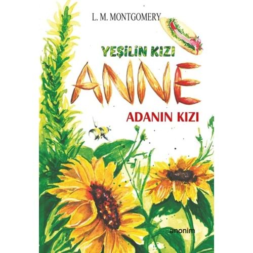 YEŞİLİN KIZI ANNE ADANIN KIZI-L.M.MONTGOMERY-ANONİM YAYINCILIK