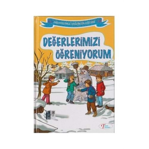 DEĞERLERİMİZİ ÖĞRENİYORUM DEĞERLER EĞİTİMİ- TANIŞIR