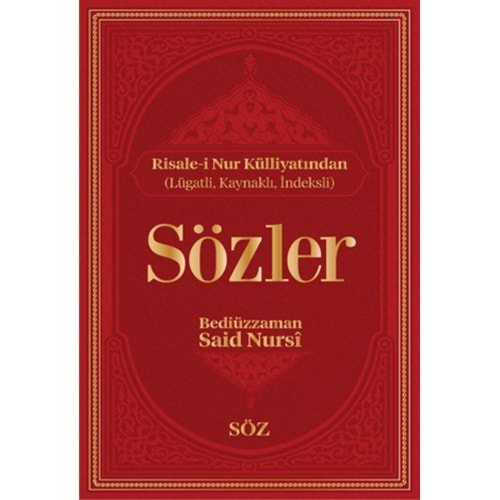 SÖZLER CİLTLİ BÜYÜK BOY 2 RENK-BEDİÜZZAMAN SAİD-İ NURSİ-SÖZ BASIM YAYIN