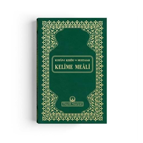 HAYRAT NEŞRİYAT RAHLE BOY KELİME MEALLİ KURAN (YEŞİL MÜHÜRLÜ)