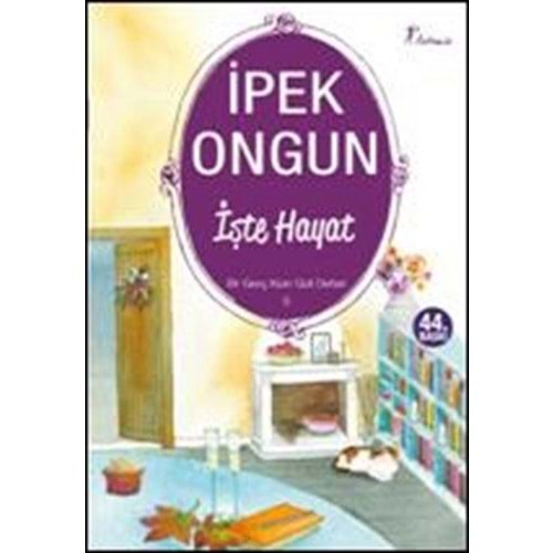 BİR GENÇ KIZIN GİZLİ DEFTERİ 5 İŞTE HAYAT- İPEK ONGUN- ARTEMİS