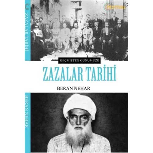 ZAZALAR TARİHİ GEÇMİŞTEN GÜNÜMÜZE-BERAN NEHAR-FESTİVAL YAYINCILIK