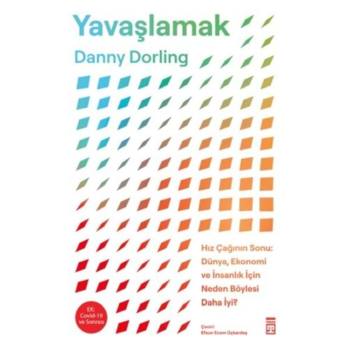 YAVAŞLAMAK-DANNY DORLİNG-TİMAŞ YAYINLARI