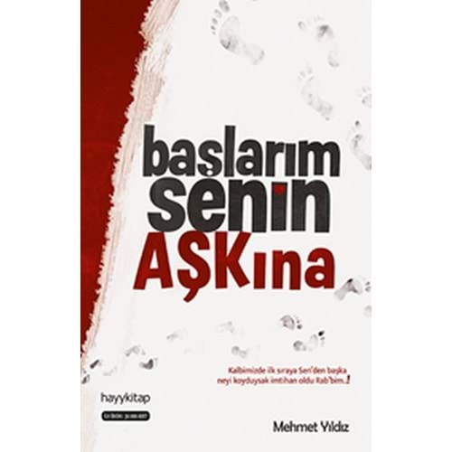 BAŞLARIM SENİN AŞKINA-MEHMET YILDIZ -HAYYKİTAP