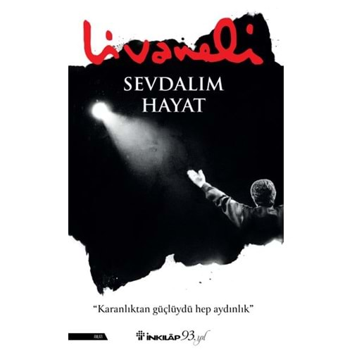 SEVDALIM HAYAT-ZÜLFÜ LİVANELİ-İNKILAP KİTABEVİ