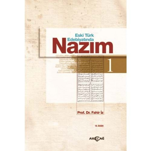 ESKİ TÜRK EDEBİYATINDA NAZIM 1- FAHİR İZ- AKÇAĞ