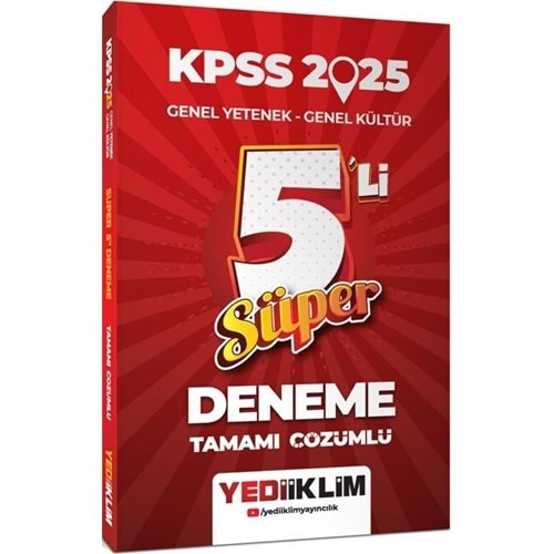 YEDİİKLİM KPSS 2025 GENEL YETENEK-GENEL KÜLTÜR SÜPER 5 Lİ DENEME