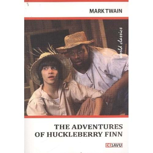 THE ADVENTURES OF HUCKLEBERRY FINN- MARK TWAIN- DEJAVU